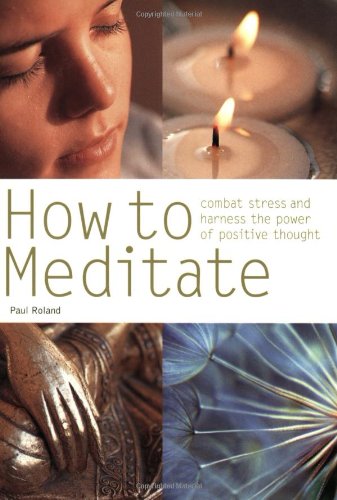 How to Meditate (Pyramid PB) 9780600612216