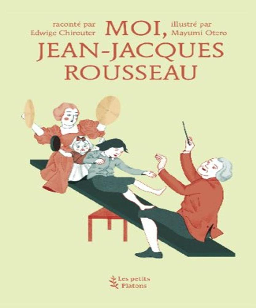 Moi, Jean-Jacques Rousseau 9782361650209