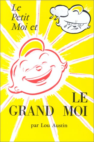 Le Petit moi et le Grand moi 9782900219225
