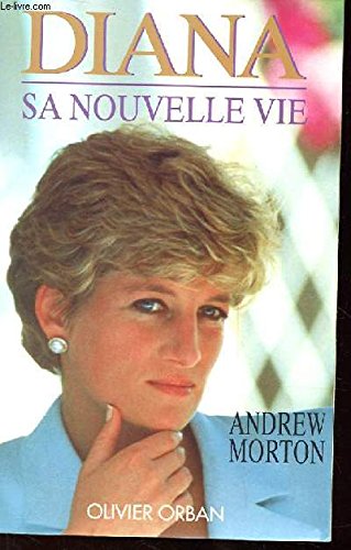 Diana Tome 2: Sa nouvelle vie 9782855658353