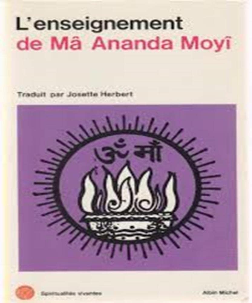 L'Enseignement de Mâ Ananda Moyî 9782226010421