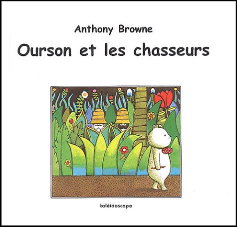 Ourson et les Chasseurs 9782877673945