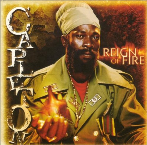 REIGN OF FIRE - Capleton 0054645171724