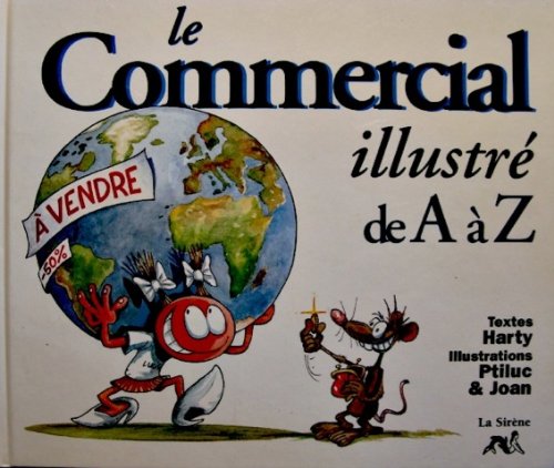 Le commercial illustré de A à Z 9782840452003