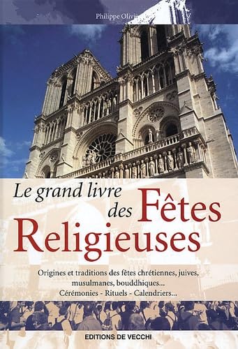 Le Grand Livre Des Fetes Religieuses 9782732833866