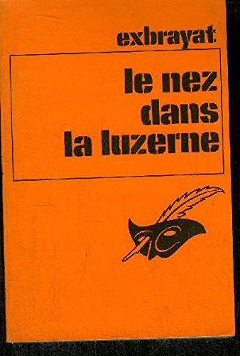 Le nez dans la luzerne 9782702409992