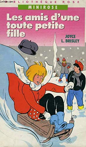 Les Amis d'une toute petite fille 9782010136269