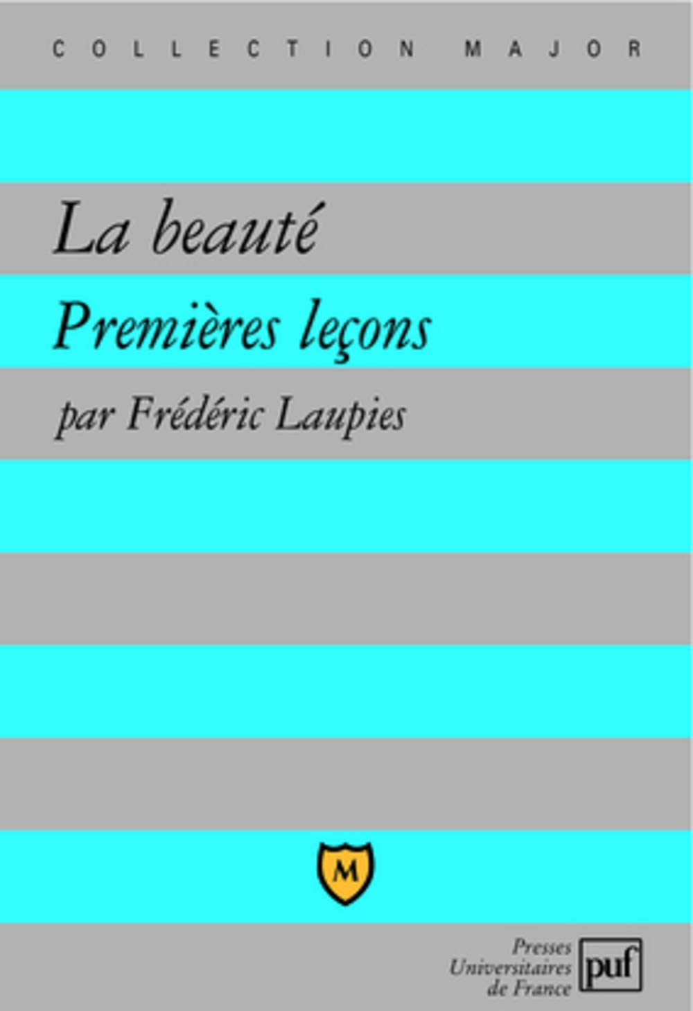 La beauté: Premières leçons 9782130567189