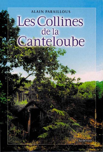Les collines de la canteloube 9782844980021