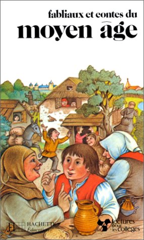 Fabliaux et contes du Moyen Age 9782010048906