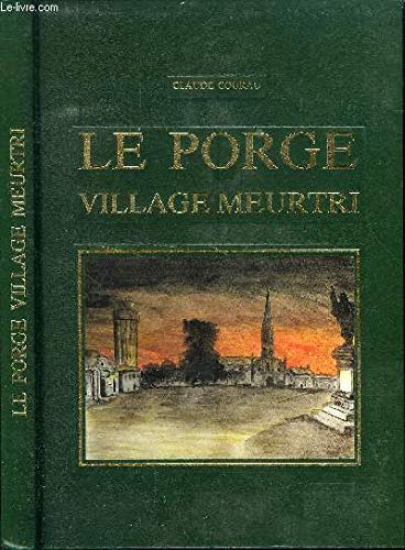 LE PORGE VILLAGE MEURTRI 9782950392213
