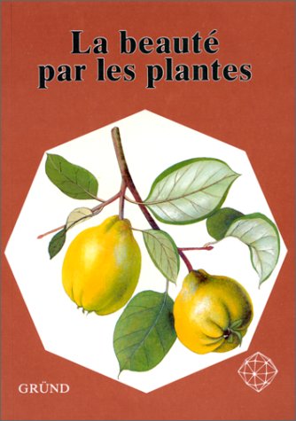 La beauté par les plantes 9782700018097