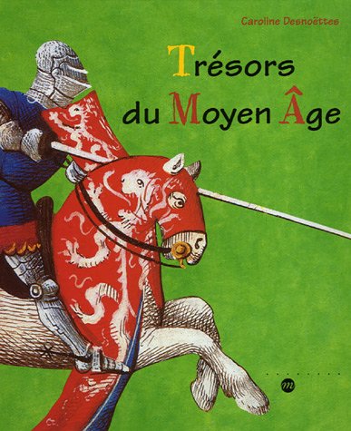 tresors du moyen age 9782711848713