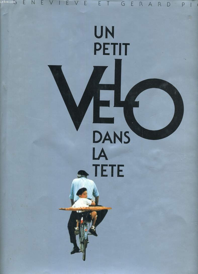 Un Petit Vélo Dans la Tête 9782908071092