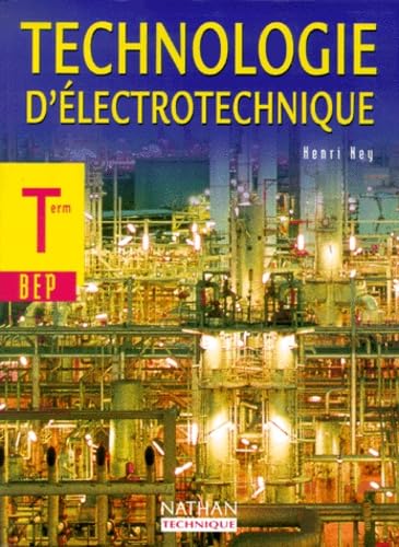 Technologie D'Electronique Terminale Bep 9782091787404