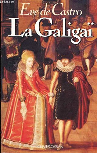 La Galigaï 9782855655673