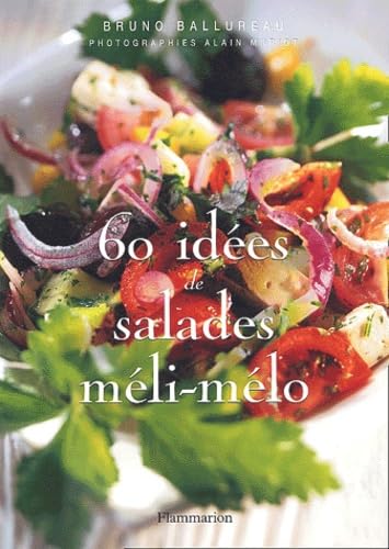 60 idées de salades méli-mélo 9782702894200