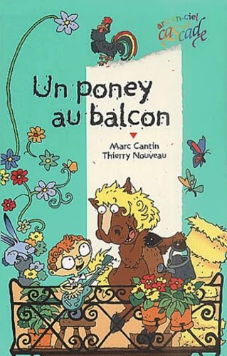 Un poney au balcon 9782700227307