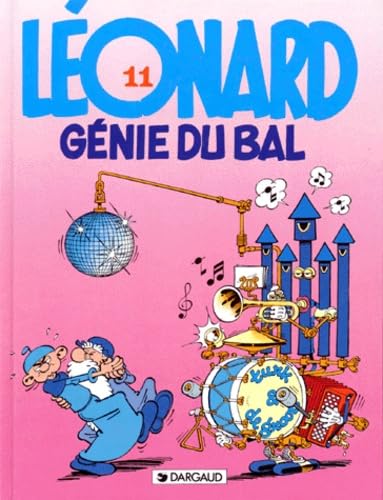 Léonard, tome 11 : Le Génie du bal 9782205032185