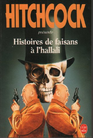 Histoires de faisans à l'hallali 9782253061762