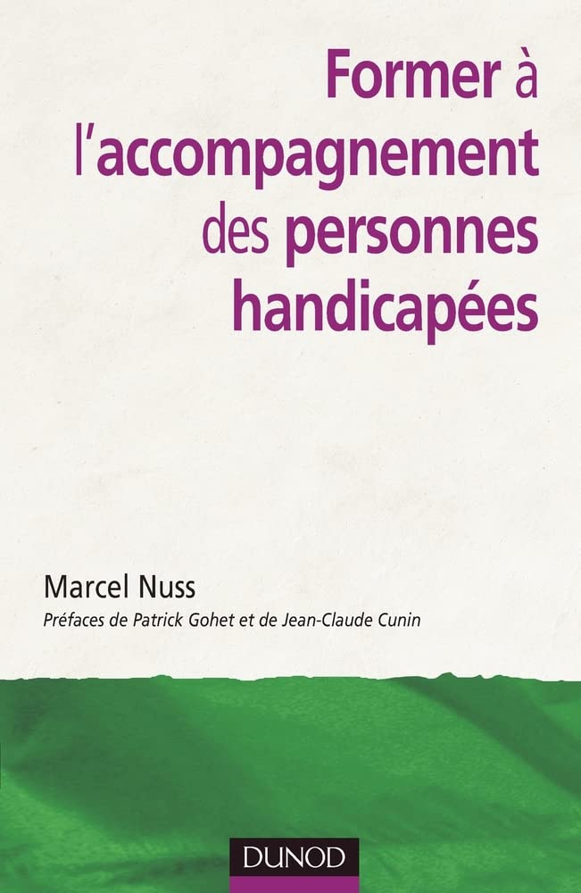 Former à l'accompagnement des personnes handicapées 9782100507412