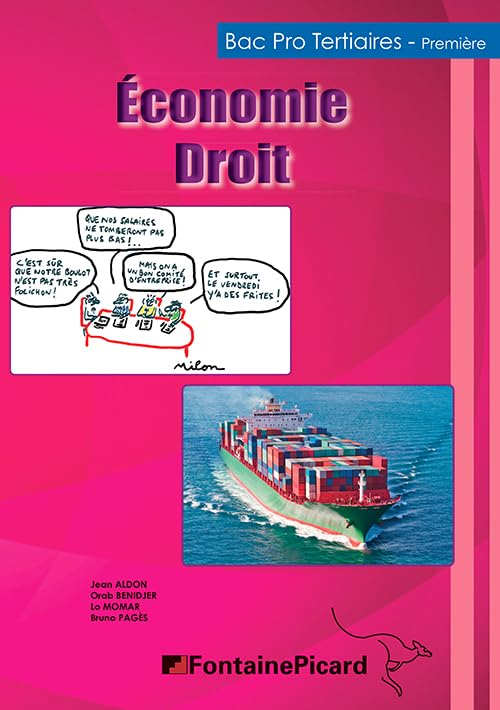 Economie Droit 1re Bac Pro Tertiaires 9782744628900