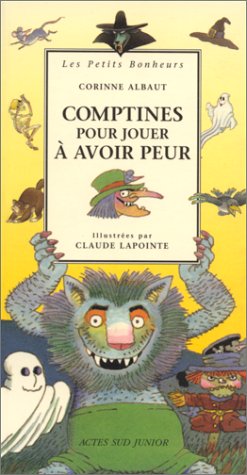 Comptines pour jouer à avoir peur 9782742707836