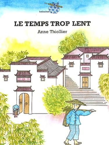 Le Temps trop lent 9782910884901