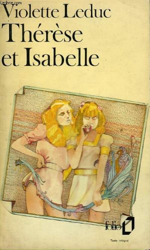 Therese et isabelle [Broché] [Jan 01, 1972] LEDUC VIOLETTE 