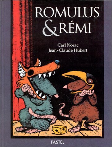 Romus et Rémi. Une fable à l'Opéra 9782211026444