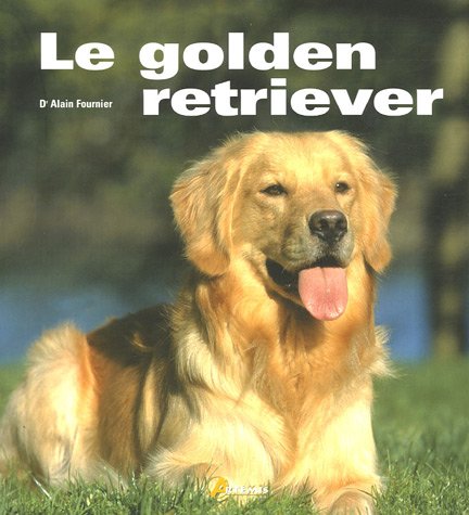 Le golden retriever 9782844163455