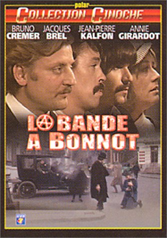 La Bande à Bonnot 3512391708504