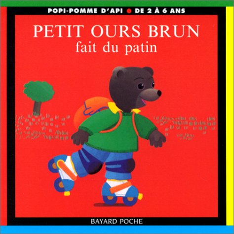 Petit Ours Brun fait du patin 9782747003902