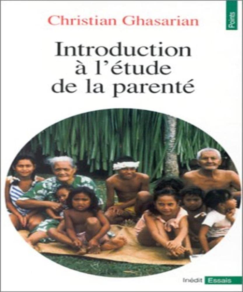 Introduction à l'étude de la parenté 9782020247016