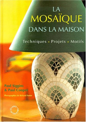 Mosaïque dans la maison 9782263030147