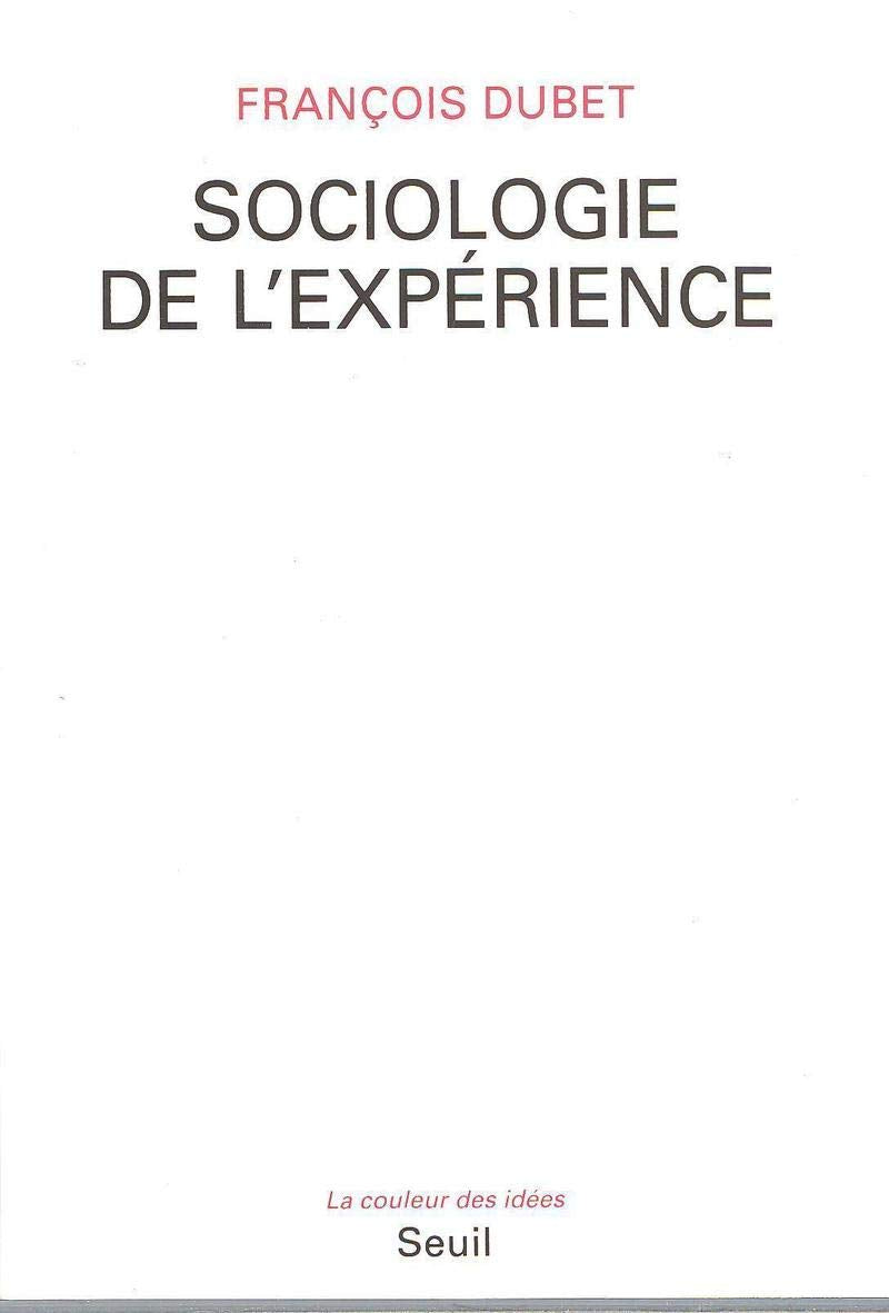 Sociologie de l'expérience 9782020228695