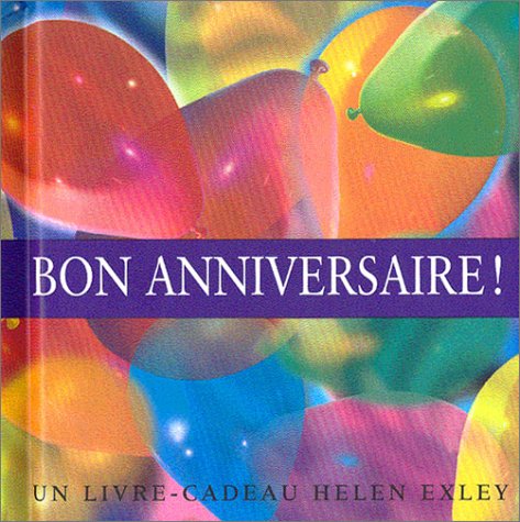 Bon anniversaire ! (livre-cadeau) 9782873882679