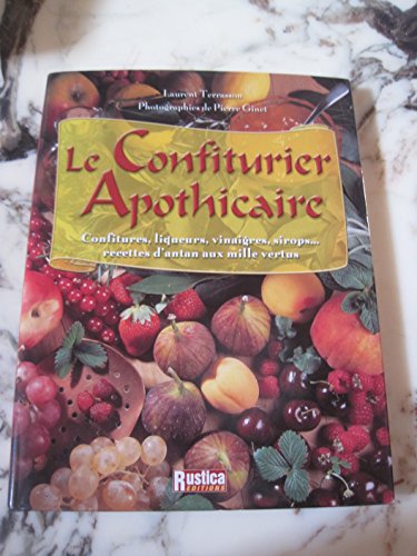 Le Confiturier apothicaire 9782840384663