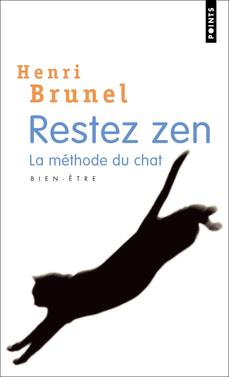 Restez zen: La méthode du chat 9782757807194