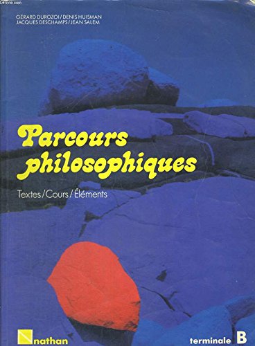 Parcours philosophiques term b eleve 9782091758275