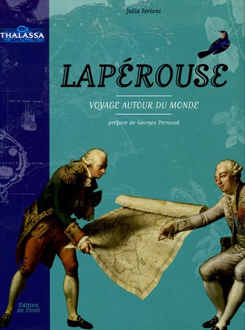 Lapérouse: Voyage autour du monde 9782351030004