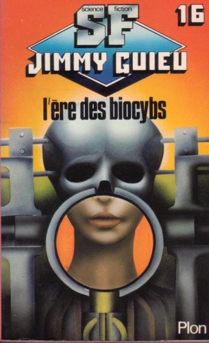L'ÁEre des biocybs 9782259008068