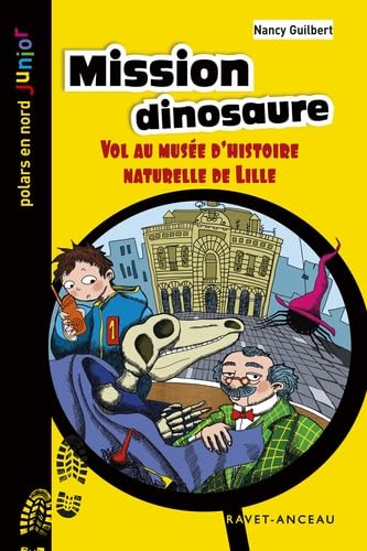 Mission Dinosaure 9782359735383