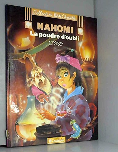 La Poudre d'oubli : Une histoire du journal Tintin (Nahomi) 9782803605583