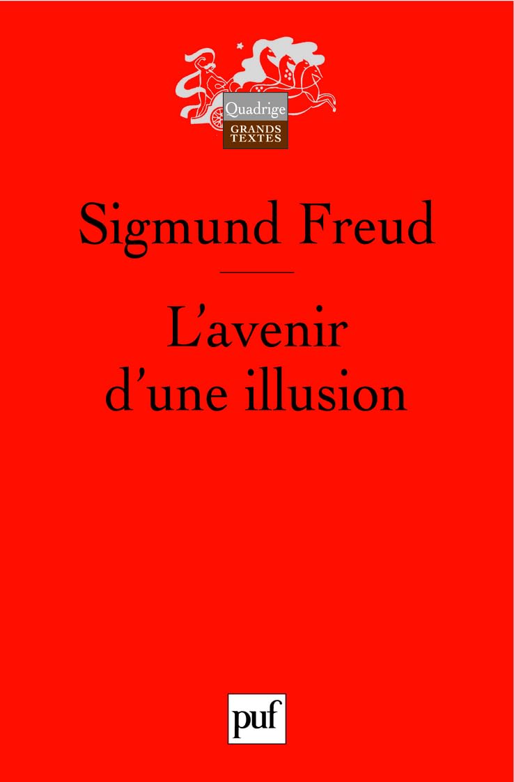 L'avenir d'une illusion 9782130547020