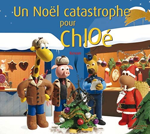 Un Noël catastrophe pour Chloé 9782012249790