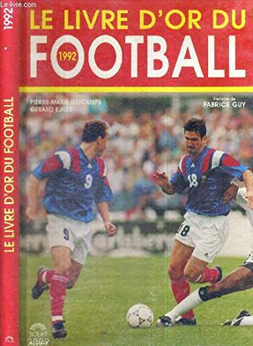 Le livre d'or du football 9782263019838