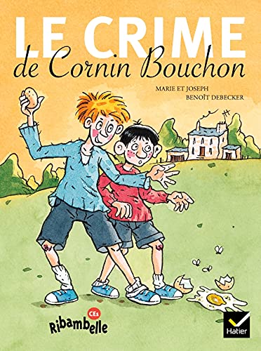 Ribambelle CE1 série jaune éd. 2011 - Le crime de Cornin Bouchon (album n°5) 9782218922343