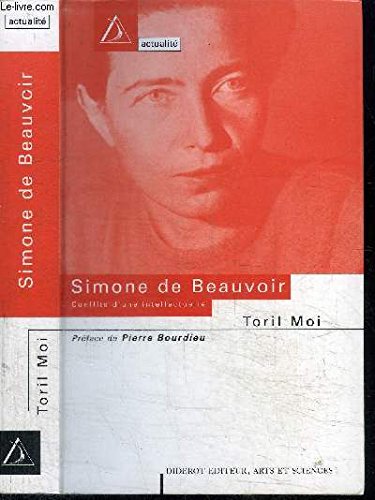 Simone de Beauvoir: Conflits d'une intellectuelle 9782841340422