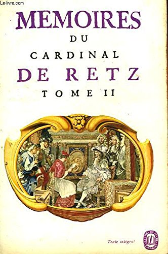 Memoires du cardinal de Retz tome 2 